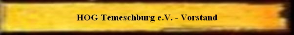 HOG Temeschburg e.V. - Vorstand 